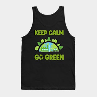 Earth Day Keep Calm Go Green Tank Top